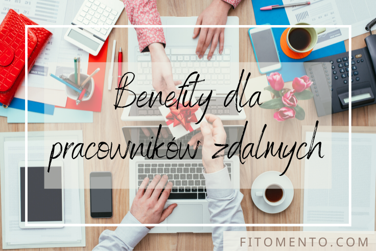 PACZKI DLA PRACOWNIKÓW – CIEKAWE BENEFITY DLA PRACOWNIKÓW ZDALNYCH